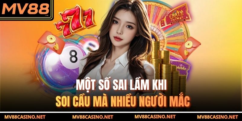 Một số sai lầm khi soi cầu 3 miền mà nhiều người mắc